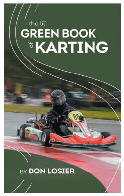 The Lil' Green Book of Karting - (Available from Amazon)